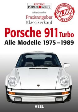 portada Porsche 911 (930) turbo (Baujahr 1975-1989): Coupé, Targa & Cabriolet (en Alemán)