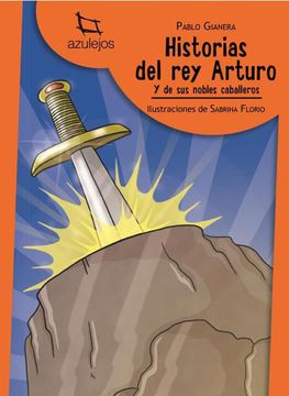 portada Historias del rey Arturo (in Spanish)