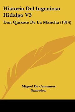 portada Historia del Ingenioso Hidalgo v3: Don Quixote de la Mancha (1814)