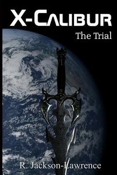 portada X-Calibur: The Trial (en Inglés)