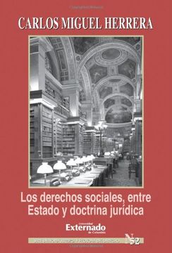 portada Los Derechos Sociales, Entre Estado Y Doctrina Jurídica. No. 52