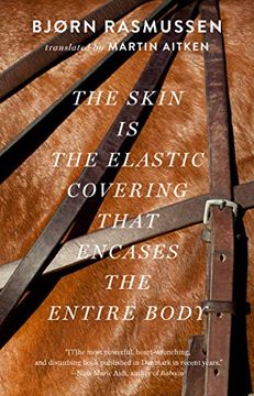 portada The Skin is the Elastic Covering That Encases the Entire Body (en Inglés)