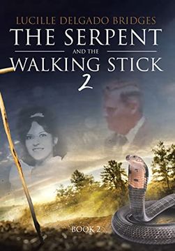 portada The Serpent and the Walking Stick 2: Book 2 (in English)