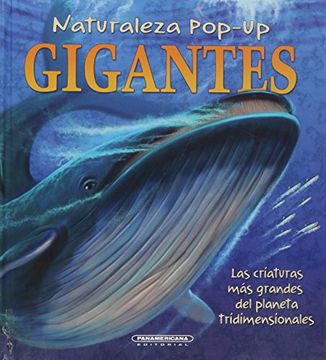 portada Gigantes  Naturaleza Popup las Criaturas mas Grandes del Planeta Tridimensionales   *