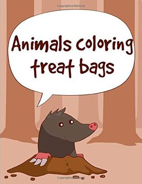 portada Animals Coloring Treat Bags: Coloring Pages for Children Ages 2-5 From Funny and Variety Amazing Image. (Genius Activities) (en Inglés)
