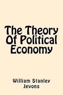 portada The Theory Of Political Economy (en Inglés)