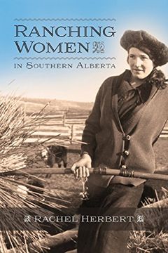 portada Ranching Women in Southern Alberta (The West) (en Inglés)