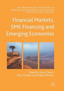 portada Financial Markets, SME Financing and Emerging Economies (en Inglés)