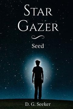 portada Star Gazer: Seed (en Inglés)