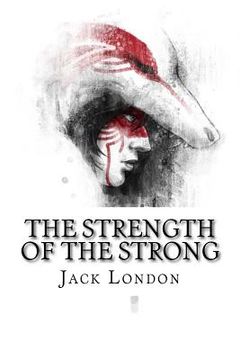 portada The Strength of the Strong (in English)