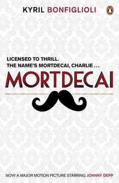 portada Mortdecai Mti: The First Charlie Mortdecai Novel (en Inglés)