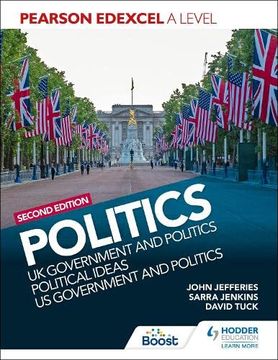 portada Pearson Edexcel a Level Politics 2nd Edition: Uk Government and Politics, Political Ideas and us Government and Politics (Paperback)