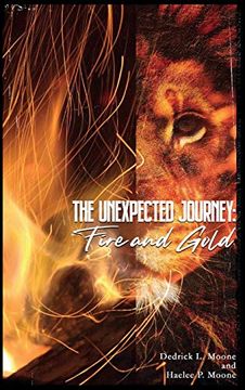 portada The Unexpected Journey: Fire and Gold 