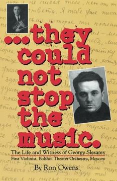 portada They Could Not Stop the Music: The Life and Witness of Georgy Slesarev