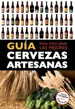 portada Guía Para Descubrir las Mejores Cervezas Artesanas (in Spanish)