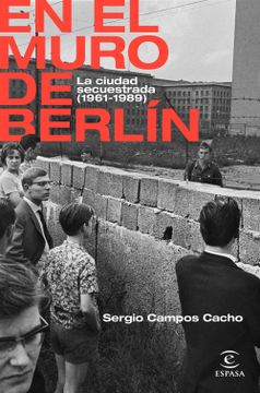 portada En el Muro de Berlín (in Spanish)