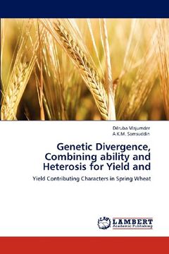 portada Genetic Divergence, Combining Ability and Heterosis for Yield and (en Inglés)