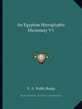 portada an egyptian hieroglyphic dictionary v1 (en Inglés)