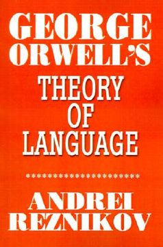 portada george orwell's theory of language (en Inglés)
