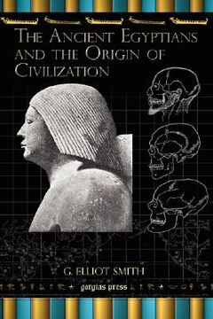 portada the ancient egyptians and the origin of civilization (en Inglés)