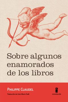 portada Sobre Algunos Enamorados de los Libros (in Spanish)