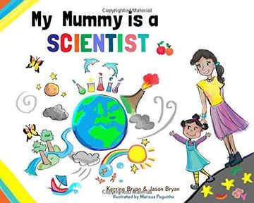 portada My My Mummy is a Scientist (Paperback) (in English)