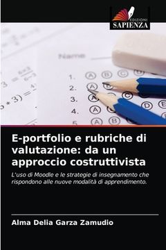 portada E-portfolio e rubriche di valutazione: da un approccio costruttivista (en Italiano)