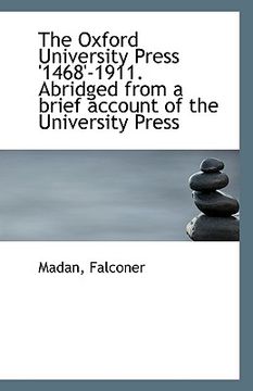 portada the oxford university press '1468'-1911. abridged from a brief account of the university press