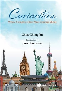 portada Curiocities: Where Complex Cities Meet Curious Minds (en Inglés)