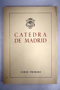portada Cátedra de Madrid (curso primero) en la Facultad de Derecho de la Universidad de Madrid