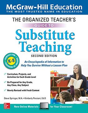 portada The Organized Teacher's Guide to Substitute Teaching, Grades K-8, Second Edition (en Inglés)
