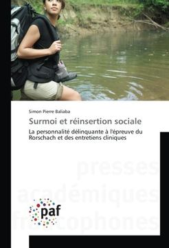 portada Surmoi et réinsertion sociale: La personnalité délinquante à l'épreuve du Rorschach et des entretiens cliniques (French Edition)