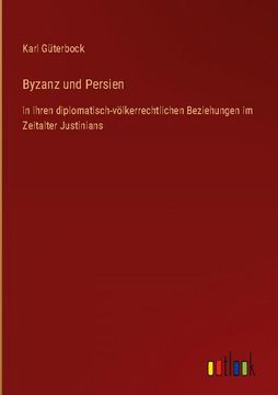 portada Byzanz und Persien (en Alemán)