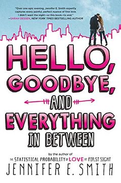 portada Hello, Goodbye, and Everything in Between (in English)