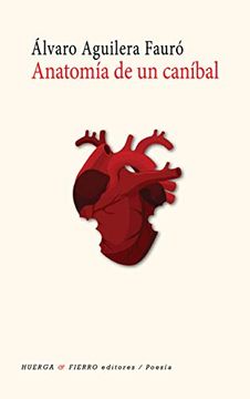 portada Anatomia de un Canibal (in Spanish)
