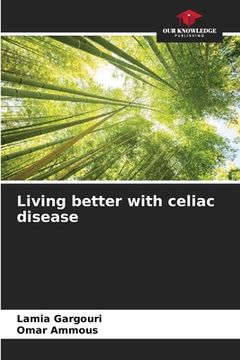portada Living better with celiac disease (in English)