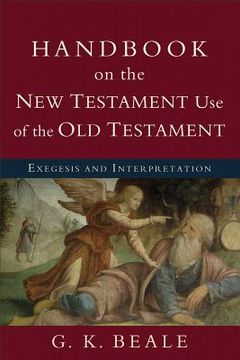 portada handbook on the new testament use of the old testament (en Inglés)
