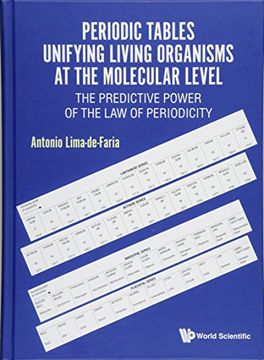 portada Periodic Tables Unifying Living Organisms at the Molecular Level: The Predictive Power of the law of Periodicity (in English)