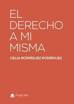 portada El Derecho a mi Misma (in Spanish)