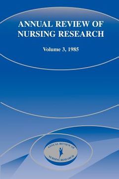 portada annual review of nursing research, volume 3, 1985 (en Inglés)