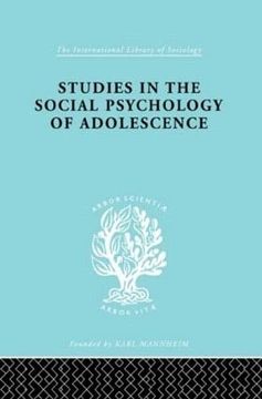 portada Studies in the Social Psychology of Adolescence (International Library of Sociology) (en Inglés)