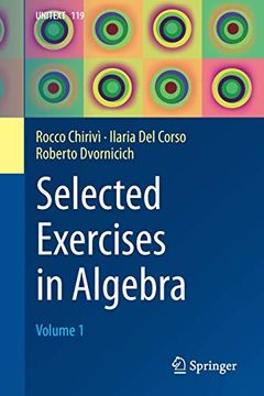 portada Selected Exercises in Algebra: Volume 1 (Unitext) (in English)