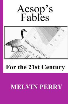 portada Aesop's Fables for the 21st Century (en Inglés)