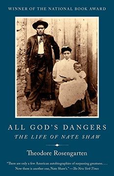 portada All God's Dangers: The Life of Nate Shaw (en Inglés)