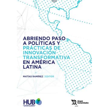 portada Abriendo Paso a Políticas y Prácticas de Innovación Transformativa en América Latina