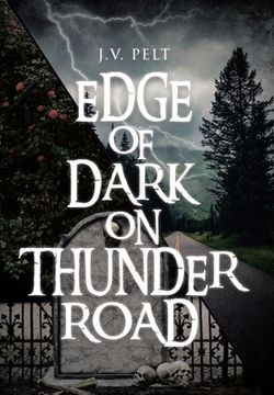 portada Edge of Dark on Thunder Road (en Inglés)