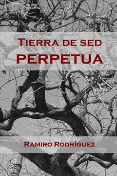 portada Tierra de sed perpetua (in Spanish)