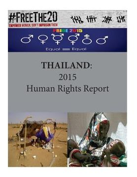 portada Thailand: 2015 Human Rights Report (en Inglés)