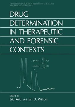 portada Drug Determination in Therapeutic and Forensic Contexts (Methodological Surveys in Biochemistry and Analysis) 