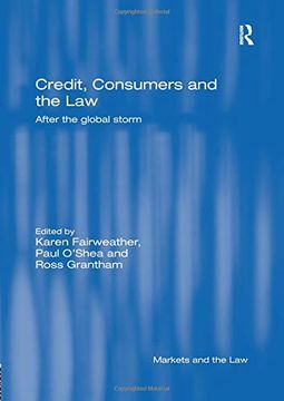 portada Credit, Consumers and the Law: After the Global Storm (en Inglés)